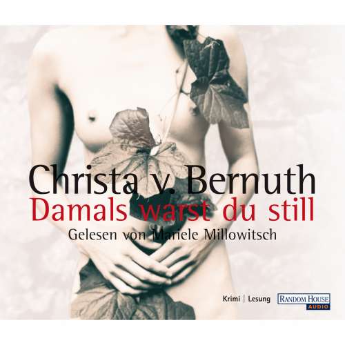 Cover von Christa Bernuth - Damals warst du still