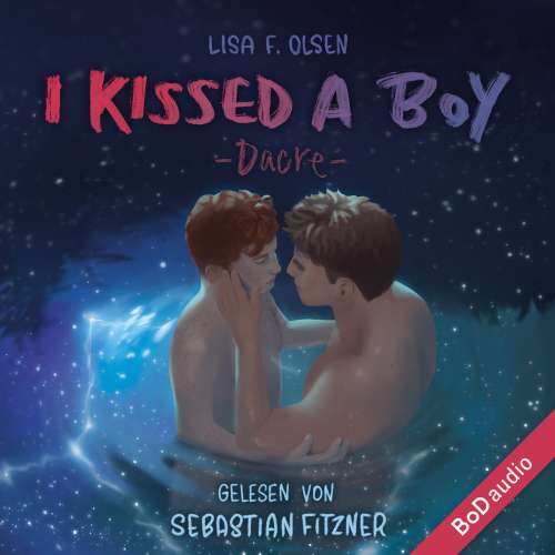 Cover von Lisa F. Olsen - I kissed a boy - Dacre