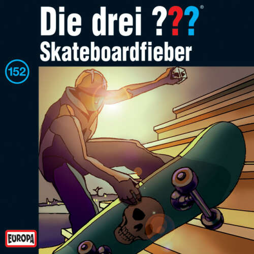Cover von Die drei ??? - 152/Skateboardfieber