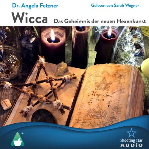 Cover von Dr. Angela Fetzner - Wicca - Das Geheimnis der neuen Hexenkunst
