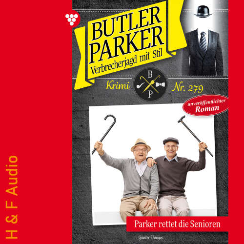 Cover von Günter Dönges - Butler Parker - Band 279 - Parker rettet die Senioren