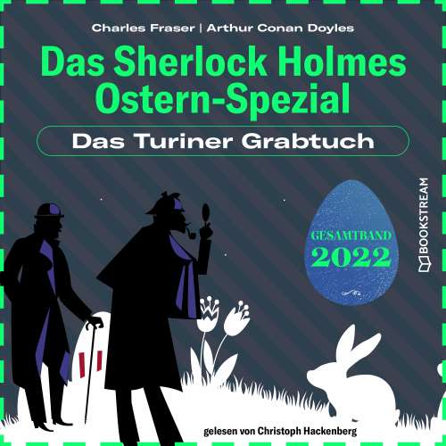 Cover von Sir Arthur Conan Doyle - Das Sherlock Holmes Ostern-Spezial - Jahr 2022 - Das Turiner Grabtuch