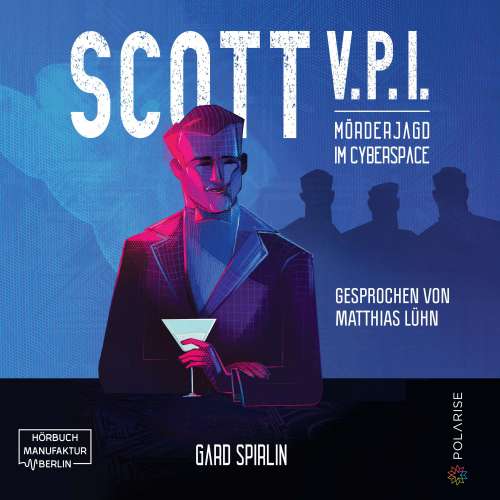 Cover von Gard Sprilin - Scott V.P.I. - Mörderjagd in Cyberspace
