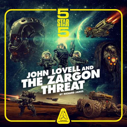 Cover von Richard James - Five Star Five - Pt. 1 - John Lovell and the Zargon Threat