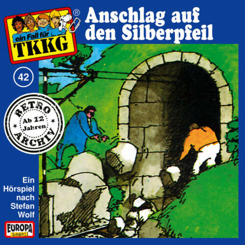 Cover von TKKG Retro-Archiv - 042/Anschlag auf den Silberpfeil