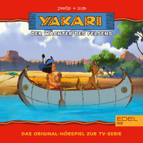 Cover von Yakari - Folge 24: Der Wächter des Felsens (Das Original-Hörspiel zur TV-Serie)