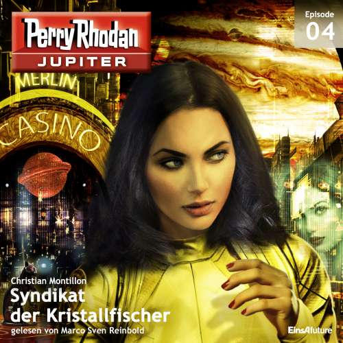 Cover von Christian Montillon - Perry Rhodan - Jupiter 4 - Syndikat der Kristallfischer