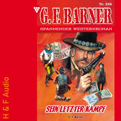 Cover von G. F. Barner - G. F. Barner - Band 256 - Sein letzter Kampf