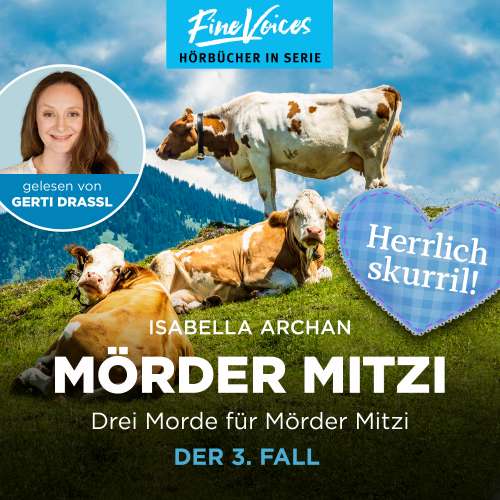 Cover von Isabella Archan - MörderMitzi - Band 3 - Drei Morde für die MörderMitzi - Der 3. Fall