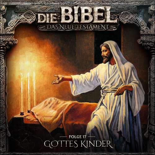 Cover von Die Bibel - Folge 17 - Gottes Kinder