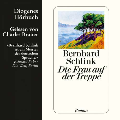 Cover von Bernhard Schlink - Die Frau auf der Treppe