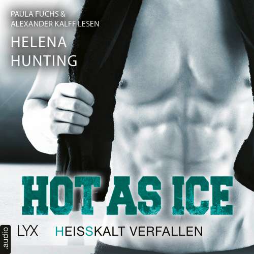 Cover von Helena Hunting - Pucked - Teil 7 - Hot as Ice - Heißkalt verfallen