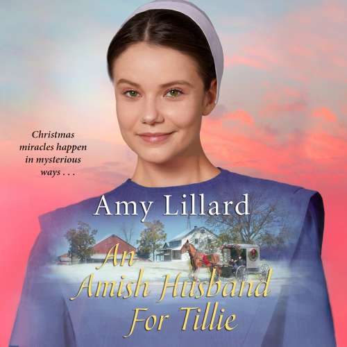 Cover von Amy Lillard - AMISH OF PONTOTOC - Book 4 - An Amish Husband for Tillie