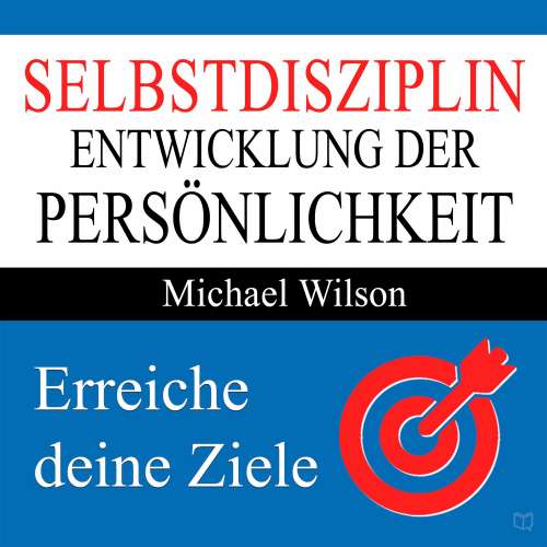 Cover von Michael Wilson - Selbstdisziplin - Entwicklung der Persönlichkeit