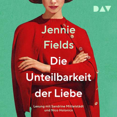 Cover von Jennie Fields - Die Unteilbarkeit der Liebe