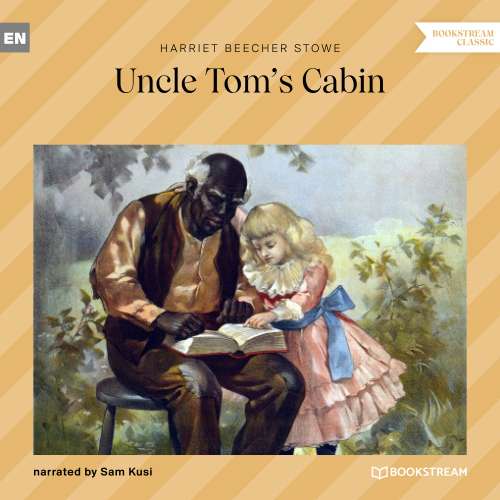 Cover von Harriet Beecher Stowe - Uncle Tom's Cabin