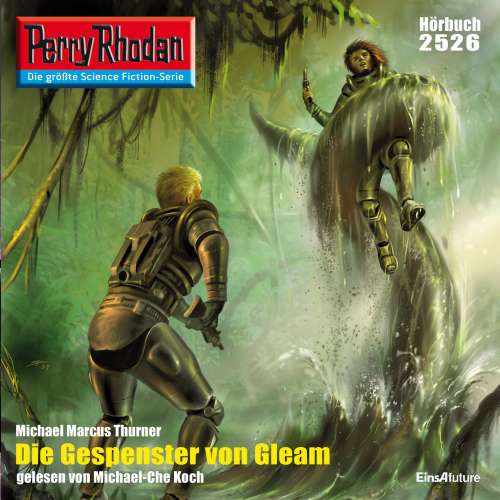 Cover von Michael Marcus Thurner - Perry Rhodan - Erstauflage 2526 - Die Gespenster von Gleam