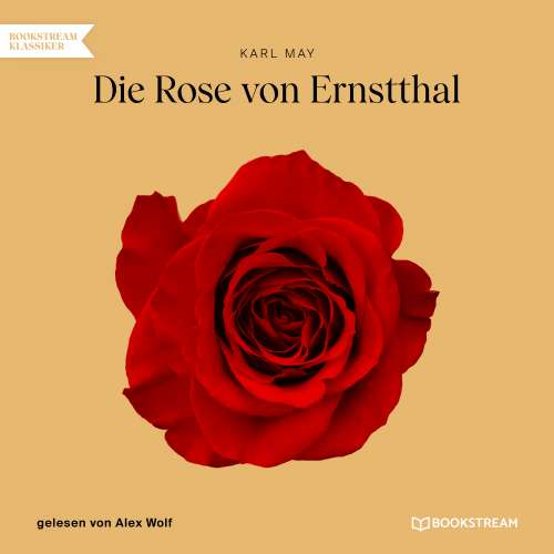 Cover von Karl May - Die Rose von Ernstthal