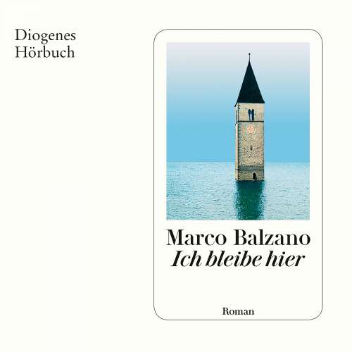Cover von Marco Balzano - Ich Bleibe Hier