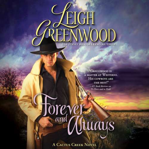 Cover von Leigh Greenwood - Cactus Creek Cowboys 3 - Forever and Always