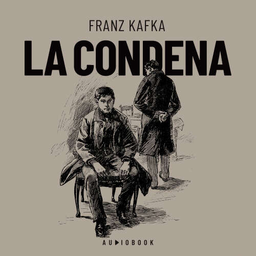 Cover von Franz Kafka - La condena