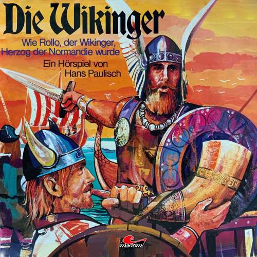 Cover von Die Wikinger - Folge 1 - Wie Rollo, der Wikinger, Herzog der Normandie wurde