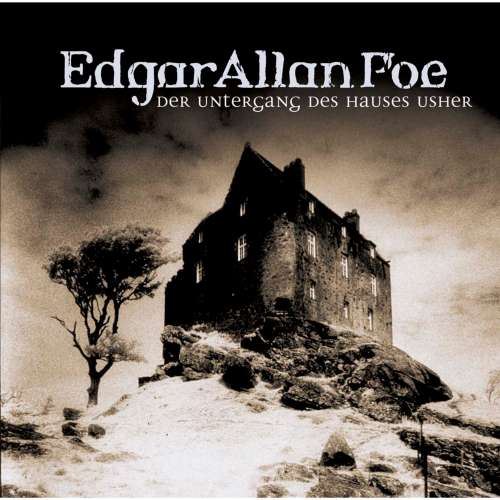 Cover von Edgar Allan Poe - Edgar Allan Poe - Folge 3 - Der Untergang des Hauses Usher