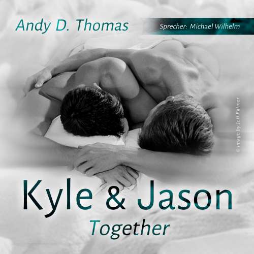 Cover von Andy D. Thomas - Kyle & Jason - Together
