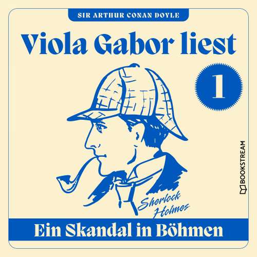 Cover von Sir Arthur Conan Doyle - Viola Gabor liest Sherlock Holmes - Folge 1 - Ein Skandal in Böhmen