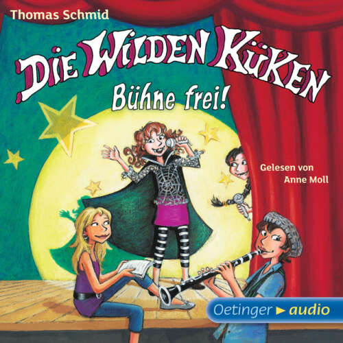 Cover von Thomas Schmid - Die Wilden Küken 7. Bühne frei! (Gekürzte Lesung)