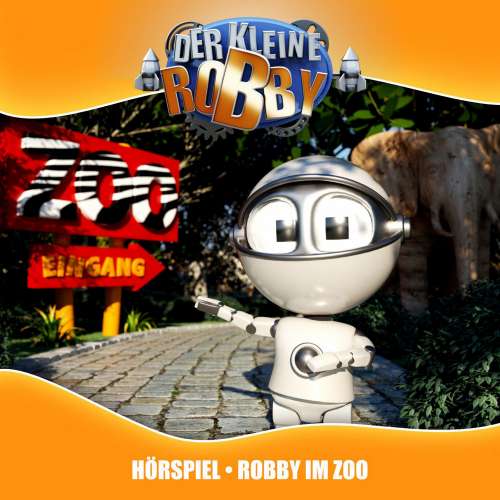 Cover von Der kleine Robby -  Folge 3 - Robby im Zoo