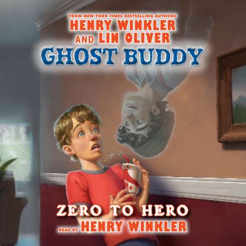 Cover von Henry Winkler - Ghost Buddy 1 - Zero to Hero