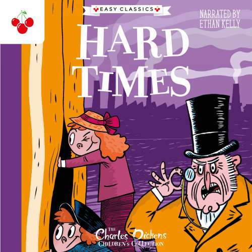 Cover von Charles Dickens - The Charles Dickens Children's Collection (Easy Classics) - Hard Times