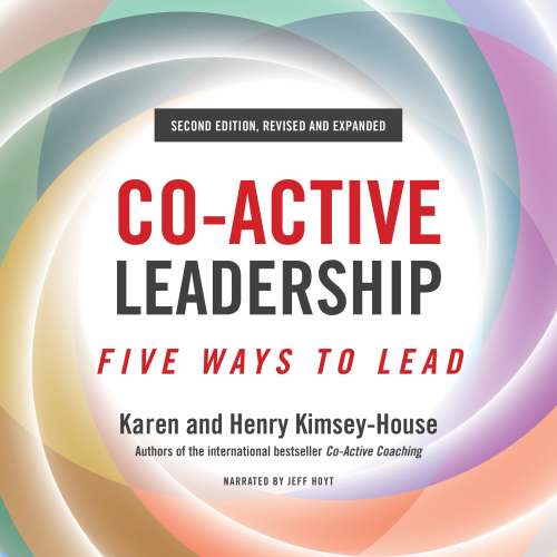 Cover von Karen Kimsey-House - Co-Active Leadership, Second Edition - Five Ways to Lead