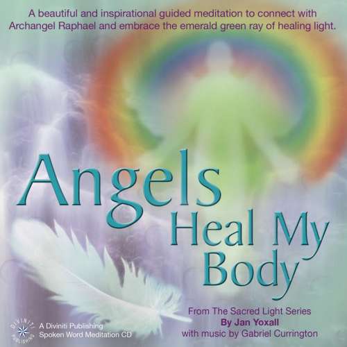 Cover von Jan Yoxall - Angels Heal My Body