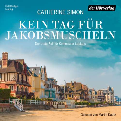 Cover von Catherine Simon - Kein Tag für Jakobsmuscheln - Der erste Fall für Kommissar Leblanc