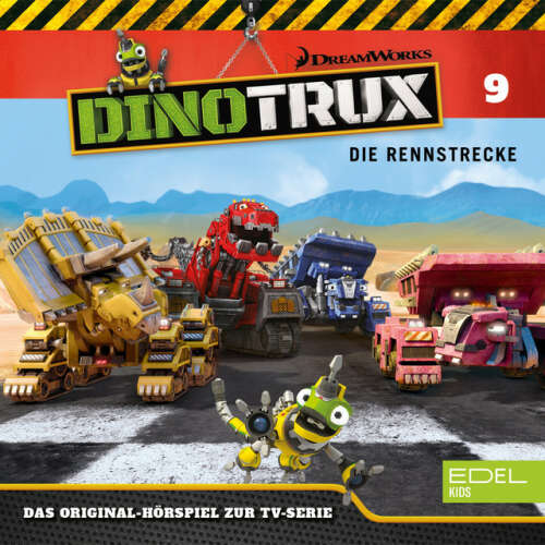 Cover von Dinotrux - Folge 9: Die Rennstrecke / Klebosaurier (Das Original-Hörspiel zur TV-Serie)