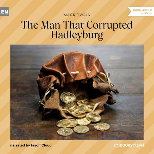 Cover von Mark Twain - The Man That Corrupted Hadleyburg
