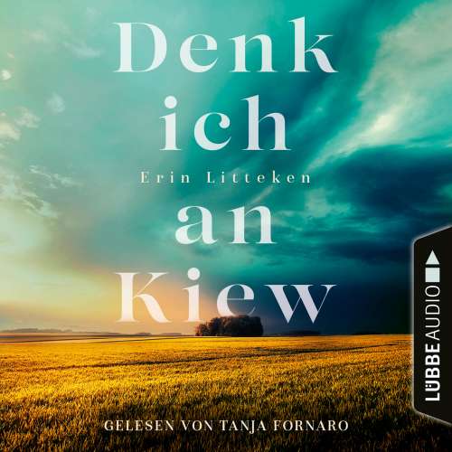 Cover von Erin Litteken - Denk ich an Kiew