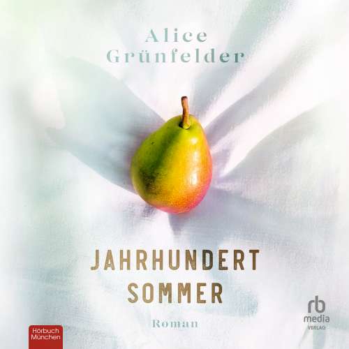 Cover von Alice Grünfelder - Jahrhundertsommer - Roman