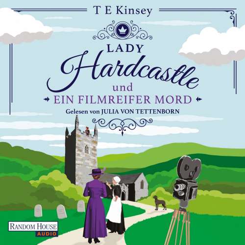 Cover von T E Kinsey - Ein englischer Wohlfühlkrimi - Band 4 - Lady Hardcastle und ein filmreifer Mord