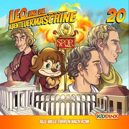 Cover von Leo und die Abenteuermaschine - Folge 20 - Alle Wege führen nach Rom