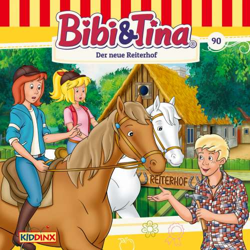 Cover von Bibi & Tina -  Folge 90 - Der neue Reiterhof
