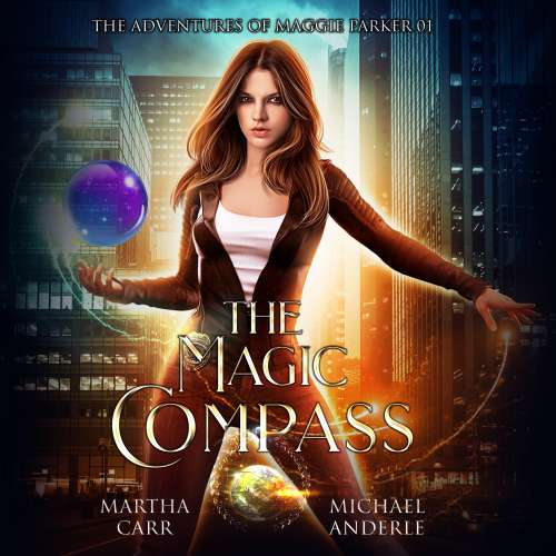 Cover von Martha Carr - The Adventures of Maggie Parker - Book 1 - The Magic Compass