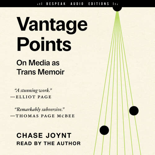 Cover von Chase Joynt - Vantage Points - On Media as Trans Memoir