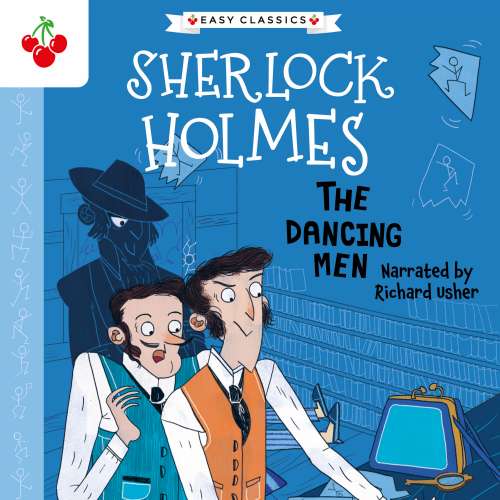 Cover von Sir Arthur Conan Doyle - The Sherlock Holmes Children's Collection: Creatures, Codes and Curious Cases (Easy Classics) - Season 3 - The Dancing Men