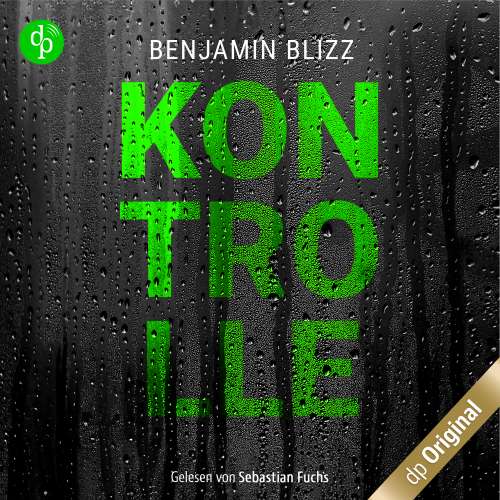 Cover von Benjamin Blizz - Kontrolle