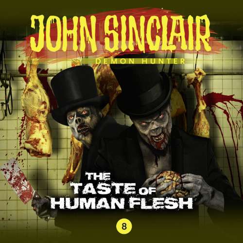 Cover von John Sinclair Demon Hunter - Episode 8 - The Taste of Human Flesh