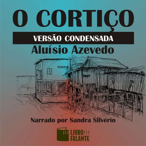 Cover von Aluísio Azevedo - O cortiço versão condensada