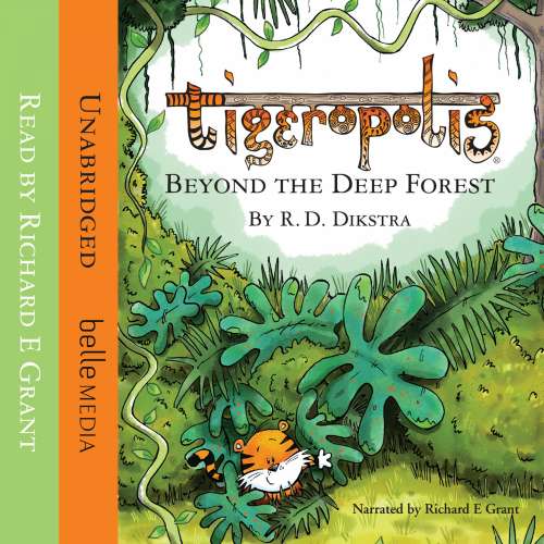 Cover von R. D. Dikstra - Tigeropolis - Book 1 - Beyond The Deep Forest